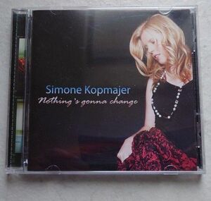 Simone Kopmajer【Nothing's Gonna Change】