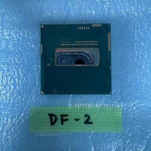 DF-2 激安 CPU Intel Core i7 4702MQ SR15J 動作品 同梱可能