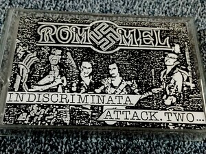 ROMMEL カセットテープ Indiscriminata Attack. Two...（'87）ジャパメタ 4曲入り