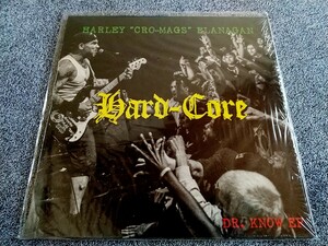 【Hard Core Punk】HARLEY ”CRO-MAGS” FLANAGAN - Hard-Core Dr.Know EP（'18）NYHCマスト盤 6曲入り ニューヨーク・ハードコア・パンク