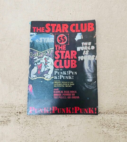バンドスコア　THE STAR CLUB　PUNK！PUNK！PUNK！　スタークラブ パンク！パンク！パンク！