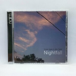 Charlie Haden & John Taylor/Nightfall (CD) naimcd077　ジョン・テイラー/チャーリー・ヘイデン