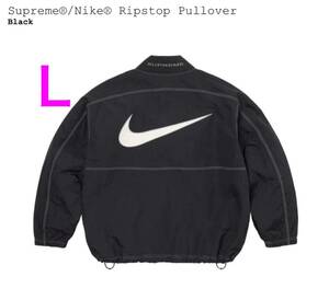 【Lサイズ】Supreme Nike Ripstop Pullover Black シュプリーム ナイキ リップストップ プルオーバー 