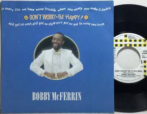 【欧7】 BOBBY McFERRIN / DON'T WORRY BE HAPPY / 1988 EEC盤 7インチレコード EP 45 有吉ゼミ 口笛 八王子リホーム (リフォーム)