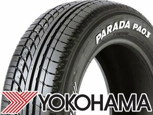 新品◎タイヤ2本■ヨコハマ　PARADA PA03　225/50R18C　107/105H■225/50-18C■18インチ　【パラダ|ホワイトレター|送料1本500円】