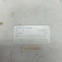 ■C-684 NEC エヌイーシー PI-TG001 PCエンジン 本体 ジャンク_画像7