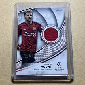 Mason Mount Super Relic Card Memorabilia 2023/24 Topps UEFA Club Competitions Soccer