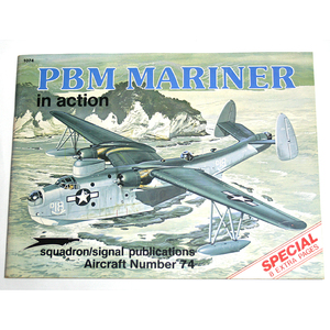 1986年 PBM Mariner in Action No. 74 マリナー飛行艇 洋書 Bob Smith