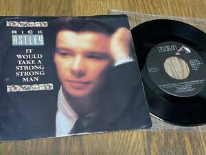 ★即決落札★RICK ASTLEY「IT WOULD TAKE A STRONG STRONG MAN/YOU MOVE ME」リック・アストリー/１９８７年リリース/US盤