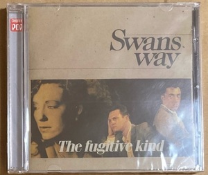 CD★SWANS WAY 「THE FUGITIVE KIND - EXPANDED EDITION」　スワンズウェイ、未開封