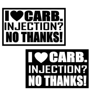 【2枚セット】I LOVE CABR INJECTION NO THANKS 旧車 キャブ車が好き！ カッティング 文字だけが残る 10カラー...