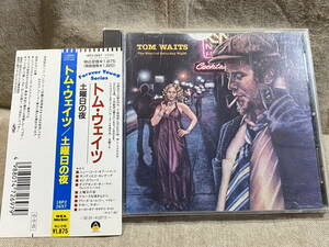 TOM WAITS - THE HEART OF SATURDAY NIGHT 18P2-2697 日本盤 帯付