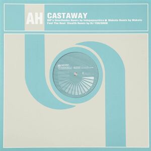 AH Castaway Indopepsychics Remixレコード