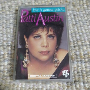 [ foreign record ]* putty .*o- stay nPatty Austin|Love Is Gonma Getcha**[ cassette great number sale middle...]