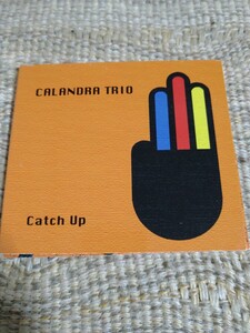 【輸入盤／欧州ピアノトリオ・デジパック仕様】☆CaLandra Trio／Catch Up☆★【CD多数セール中…】