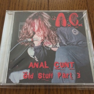 [ Anal Cunt / Old Stuff Part 3 ] CD 送料無料 Napalm Death, Brutal Truth, Nasum