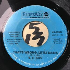 試聴 B. B. KING THAT’S WRONG, LITTLE MAMA 両面VG++ SOUNDS EX 