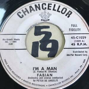 試聴 FABIAN HYPNOTIZED / I’M A MAN 両面VG++ SOUNDS EX ティーン・ロッカー/クールス MOONDOGS 