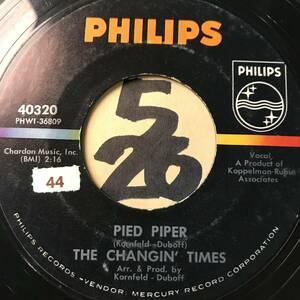 試聴 THE CHANGIN’ TIMES PIED PIPER / THANK YOU BABE 両面VG++ SOUNDS EX