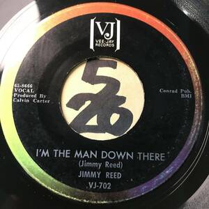 試聴 JIMMY REED I’M THE MAN DOWN THERE / LEFT HANDED WOMAN 両面VG++ SOUNDS EX