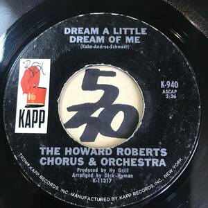 試聴 THE HOWARD ROBERTS CHORUS & ORCHESTRA DREAM A LITTLE DREAM OF ME 両面NM ディック・ハイマンのナウ・サウンド