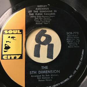 試聴 THE 5TH DIMENSION MEDLEY AQUARIUS/LET THE SUNSHINE IN THE FLESH FAILURES 両面NM 