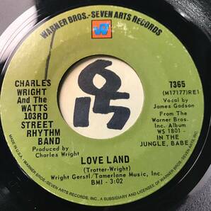 試聴 CHARLES WRIGHT AND THE WATTS 103RD STREET RHYTHM BAND LOVE LAND / SORRY CHARLIE 両面EX+ の画像1