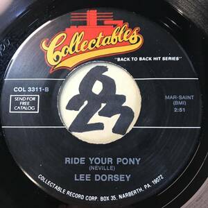 試聴 LEE DORSEY RIDE YOUR PONY / WORKING IN A COALMINE 両面NM 摩耗性の低いヴァイナル・プレス。