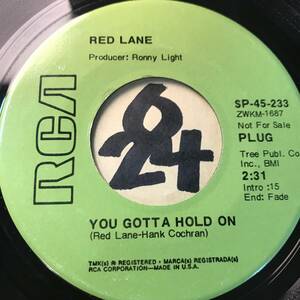 試聴 ファンキー・カントリー RED LANE YOU GOTTA HOLD ON 両面NM 