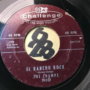 試聴 1958 サウス・ボーダー/パブ・ロック THE CHAMPS EL RANCHO ROCK / MIDNIGHTER 両面VG++ SOUNDS EX