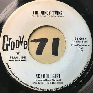 試聴 デヴィッド・ゲイツ編曲 THE MINCY TWINS SCHOOL GIRL 両面EX バッチュバ・スキャットがモッドな64年ビート・ポップ