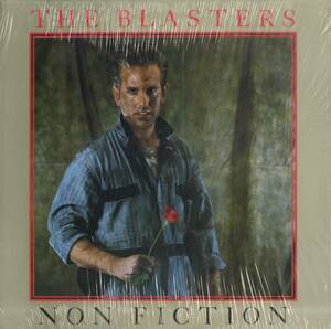 A00589738/LP/ザ・ブラスターズ (THE BLASTERS)「Non Fiction (1983年・23818-1・ロカビリー)」