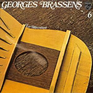 A00563569/LP/ジョルジュ・ブラッサンス (GEORGES BRASSENS)「6 Le Mecreant (1979年・6397-008・シャンソン)」