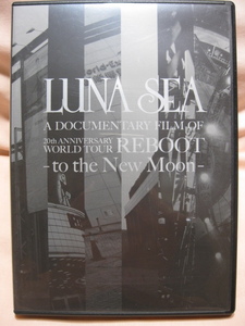 DVD LUNA SEA A DOCUMENTARY FILM OF 20th ANNIVERSARY WORLD TOUR REBOOT to the New Moon