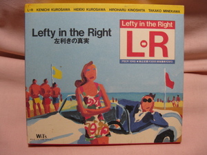 CD　L-R　Lefty in the Right