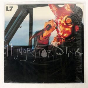 L7/HUNGRY FOR STINK/SLASH 9456241 LP