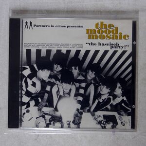 VA/MOOD MOSAIC: THE HASCISCH PARTY!/YELLOWSTONE CD/STONE9551 CD □