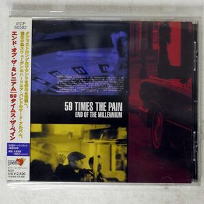 59 TIMES THE PAIN/END OF THE MILLENIUM/VICTOR VICP60582 CD □の画像1