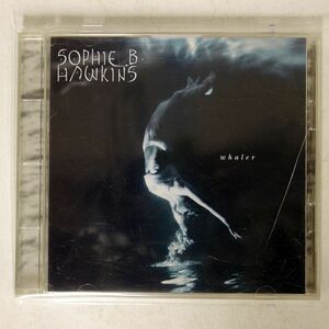 SOPHIE B. HAWKINS/WHALER/SONY SRCS7343 CD □