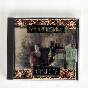 SARAH MCLACHLAN/TOUCH/ARISTA A32D-88 CD □