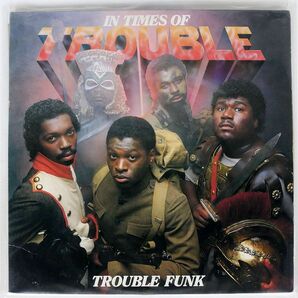 TROUBLE FUNK/IN TIMES OF TROUBLE/D.E.T.T. DTLP1002 LPの画像1