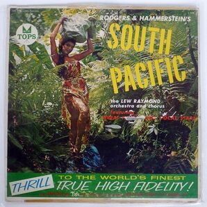 LEW RAYMOND ORCHESTRA & CHORUS/SOUTH PACIFIC/TOP’S L1634 LPの画像1