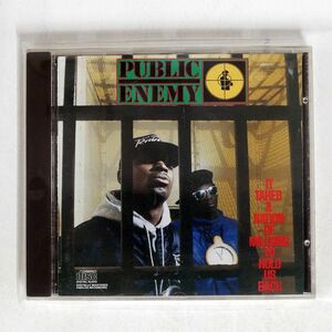 PUBLIC ENEMY/IT TAKES A NATION OF MILLPUBLIC ENEMY/CBS/EPIC/WTG RECORDS CK 44303 CD □