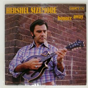 米 HERSCHEL SIZEMORE/BOUNCE AWAY/COUNTY 774 LP