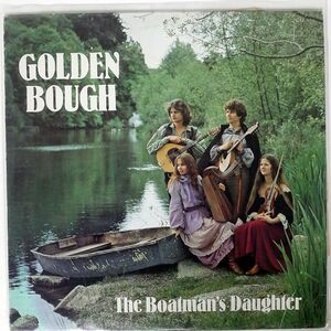 GOLDEN BOUGH/BOATMAN’S DAUGHTER/KICKING MULE KM324 LP