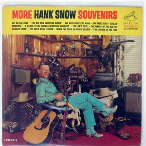 HANK SNOW/MORE HANK SNOW SOUVENIRS/RCA VICTOR LPM2812 LP