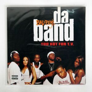 米 D.A. BAND/TOO HOT FOR T.V./BAD BOY ENTERTAINMENT B000111801 LP