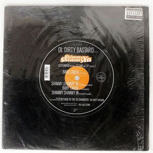 米 OL’ DIRTY BASTARD/SHIMMY SHIMMY YA/ELEKTRA 066128 12