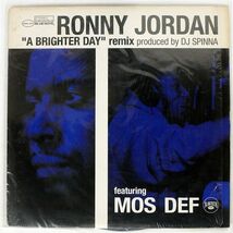 米 RONNY JORDAN/A BRIGHTER DAY (DJ SPINNA REMIX)/RAWKUS RWK241 12_画像1