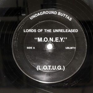 LORDS OF THE UNDERGROUND/M.O.N.E.Y. / LUNITIC ASYLUM/UNDAGROUND BUTTAS UBLMT11 12